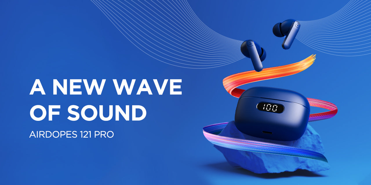 Launching boAt Airdopes 121 PRO – Experience The Rush Of More As Our #BestJustGotBetter
