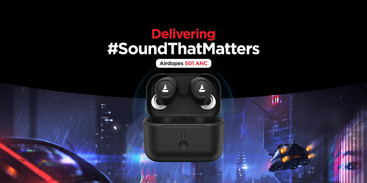 Go Beast Mode with Airdopes 501 ANC