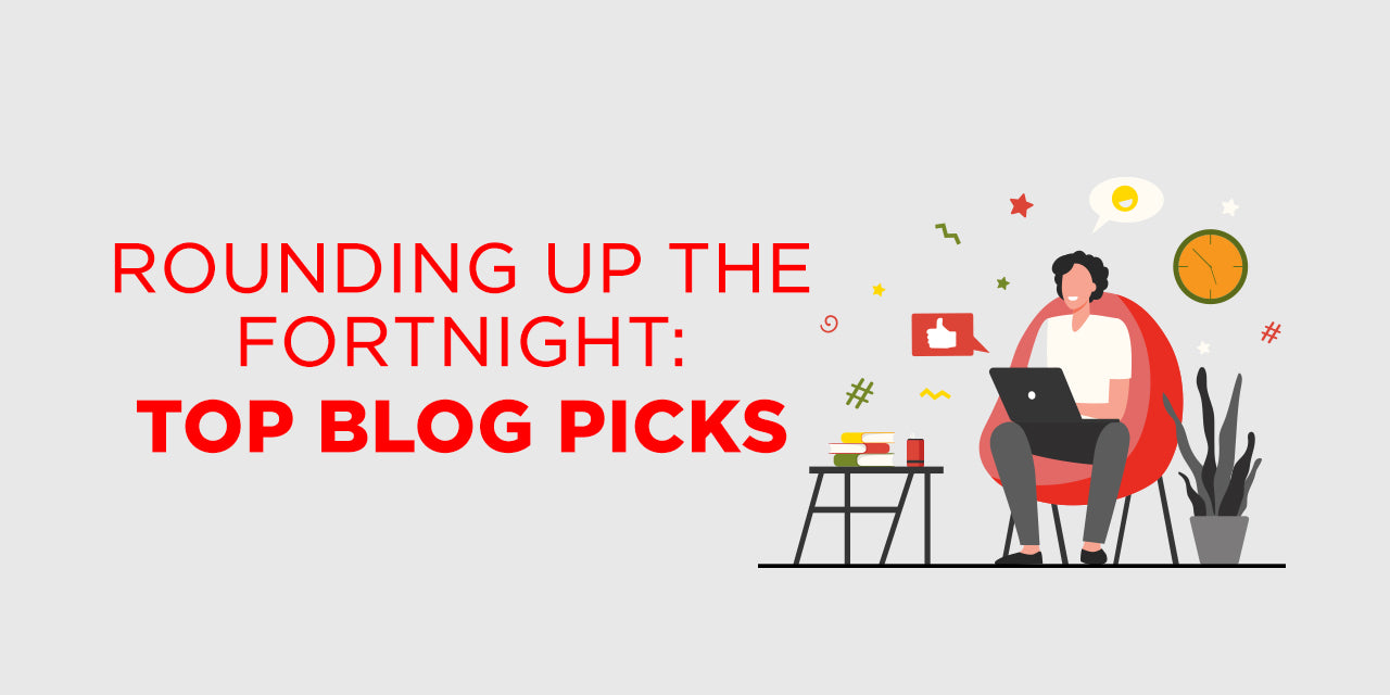 Fortnightly Feature: Top Blog Picks