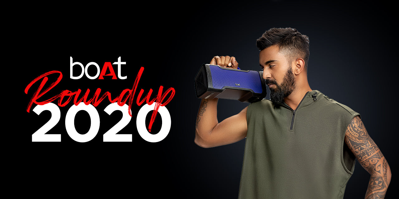 boAt Year In Review - 2020