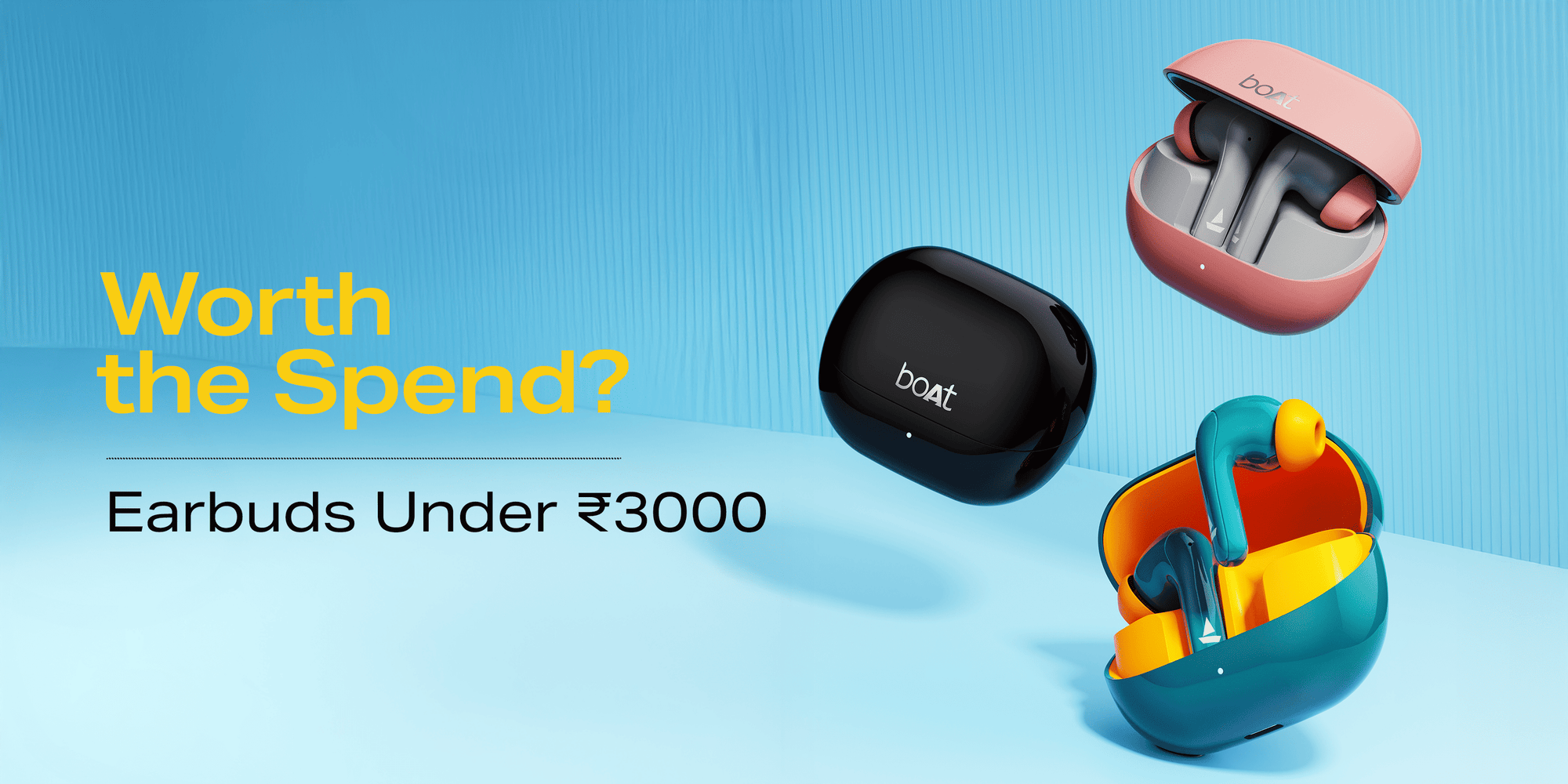 Are Earbuds Under ₹3000 Good Enough for Everyday Listening?