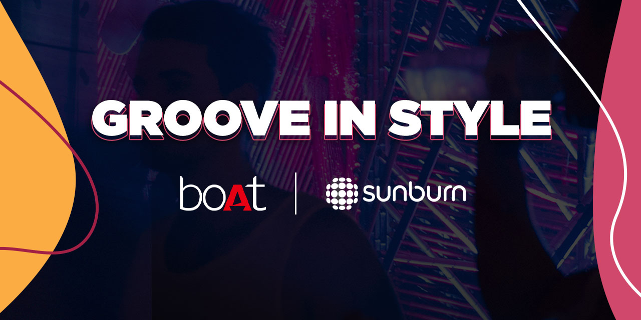 A Collab Like No Other — boAt | Sunburn