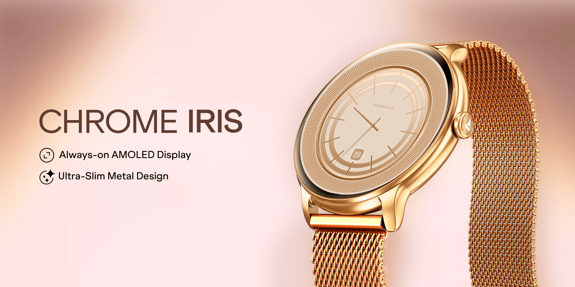 Chrome Iris: A Smartwatch Designed for Today’s Woman