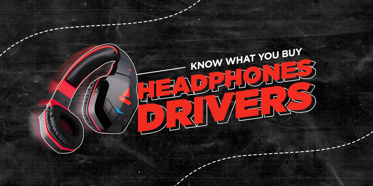 Headphone Drivers: What Do You Need To Know?