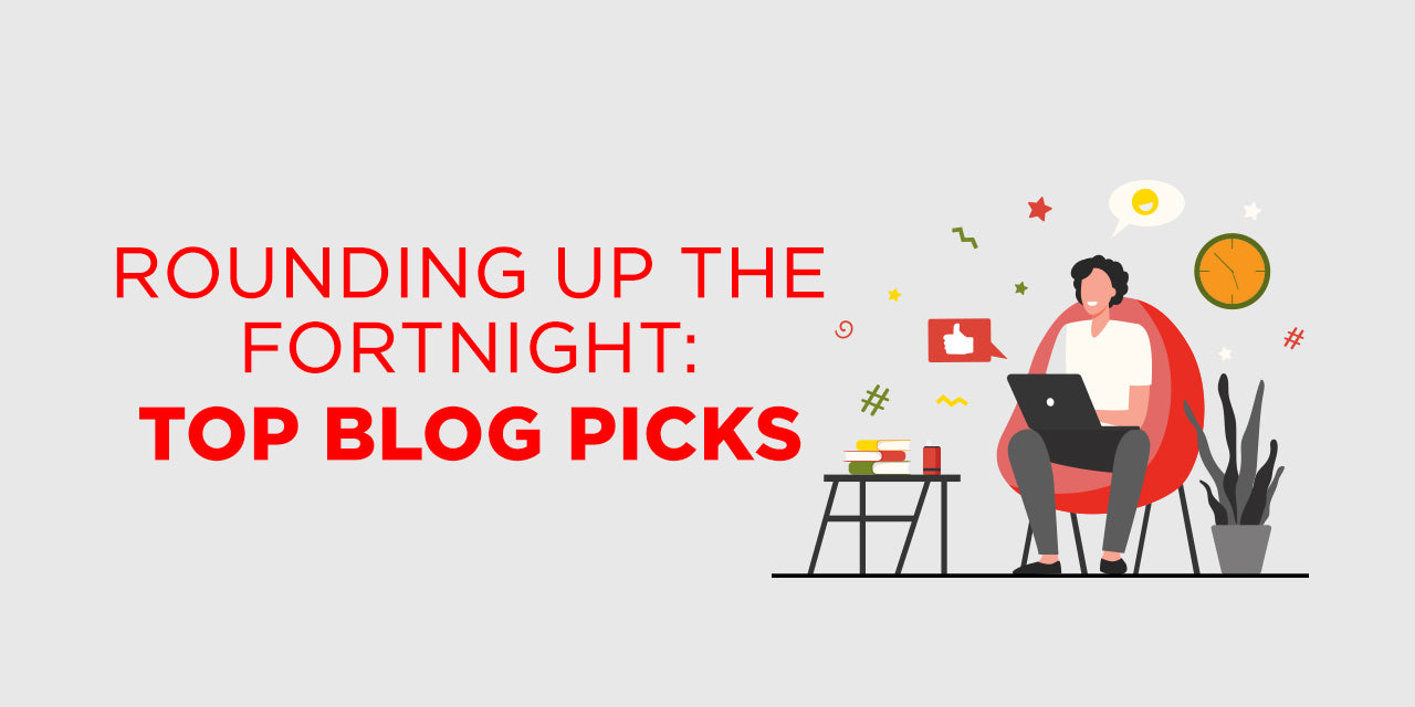 Fortnightly Feature: Top Blog Picks