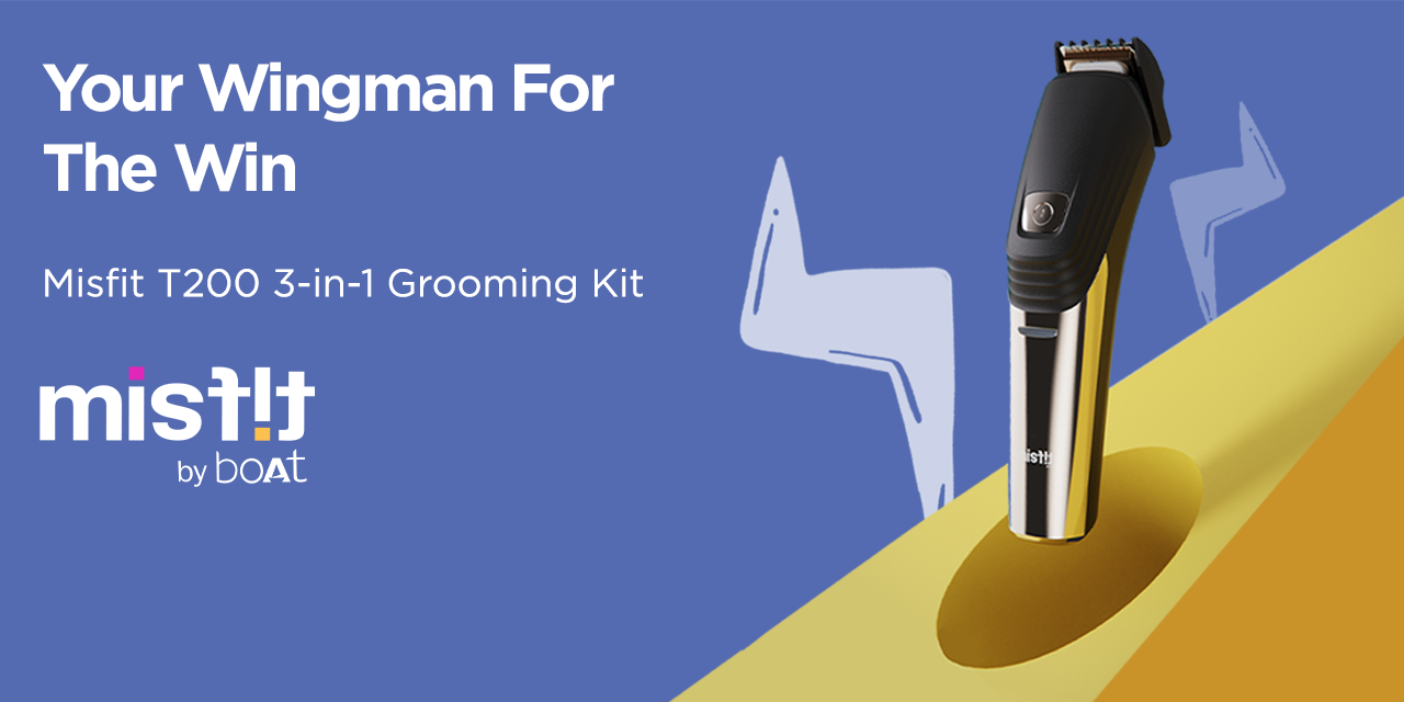 Have You Met #YourStyleWingman? Introducing Misfit T200 3-in-1 Grooming Kit for Men